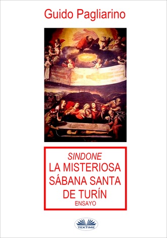 . Sindone: La Misteriosa Sábana Santa De Turín