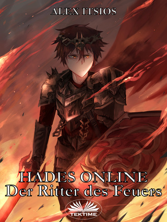 . Hades Online: Der Ritter Des Feuers