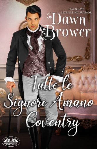 Dawn Brower. Tutte Le Signore Amano Coventry
