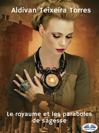 . Le Royaume Et Les Paraboles De Sagesse