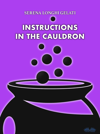. Instructions In The Cauldron