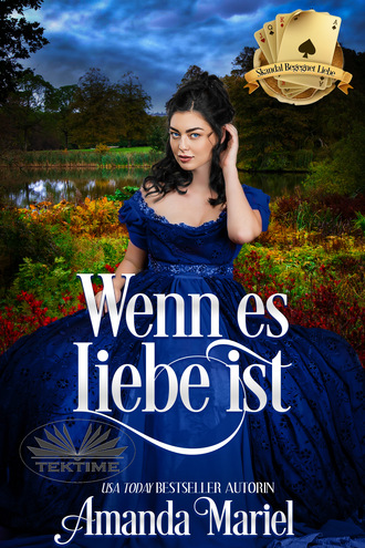 Amanda Mariel. Wenn Es Liebe Ist