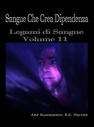 . Sangue Che Crea Dipendenza