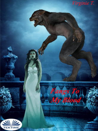 . Fangs To My Blood