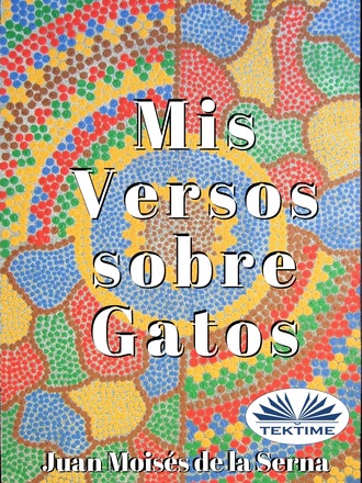 . Mis Versos Sobre Gatos