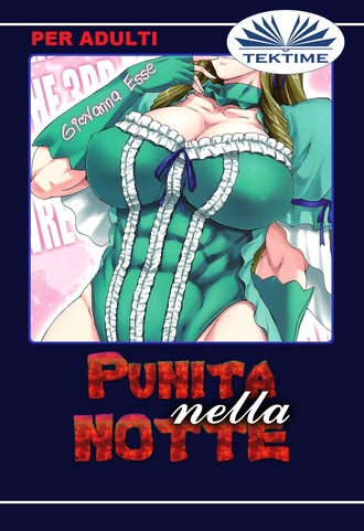 . Punita Nella Notte