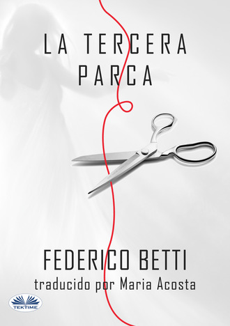 . La Tercera Parca