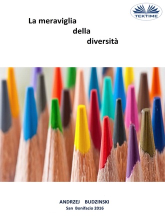 Andrzej Stanislaw Budzinski. Meraviglia Della Diversità!