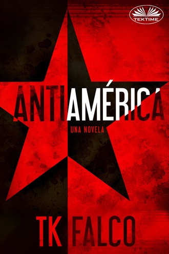 T. K. Falco. Anti América