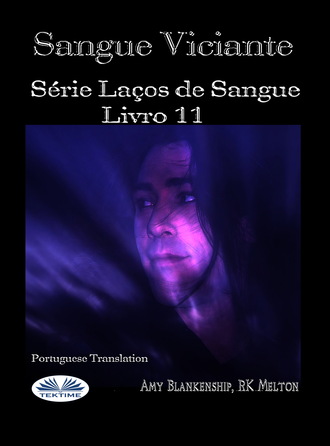 . Sangue Viciante