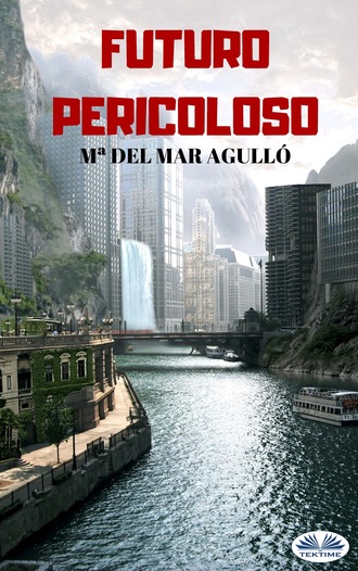 Mª Del Mar Agulló. Futuro Pericoloso
