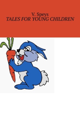 . Tales for Young Children