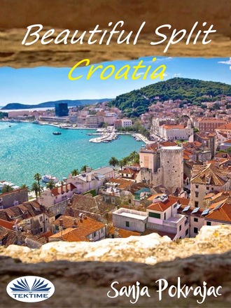 . Beautiful Split – Croatia
