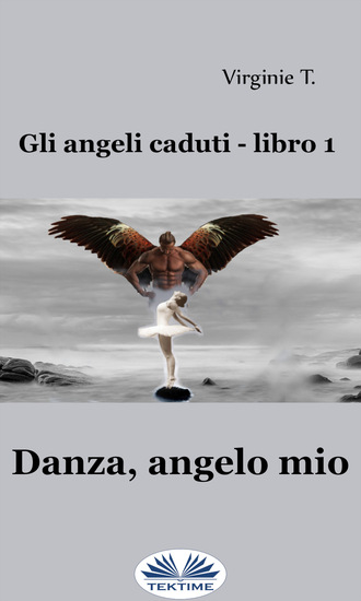 . Danza, Angelo Mio