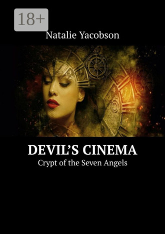 Natalie Yacobson. Devil’s Cinema. Crypt of the Seven Angels