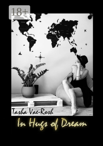 . In Hugs of Dream