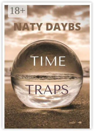 Naty Daybs. Time traps. Fantastic story