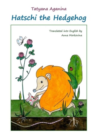. Hatschi the Hedgehog