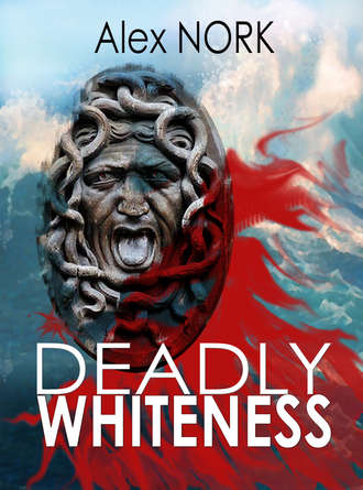 Алекс Норк. Deadly Whiteness