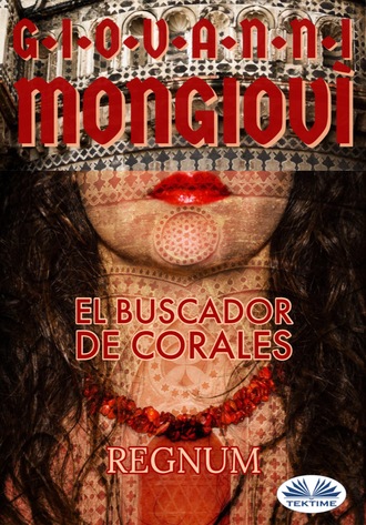 Giovanni Mongiovì. El Buscador De Corales