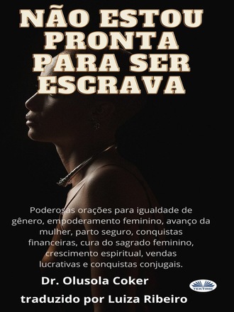 . Não Estou Pronta Para Ser Escrava