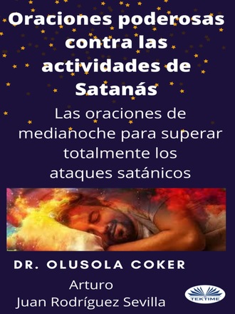 . Oraciones Poderosas Contra Las Actividades De Satán