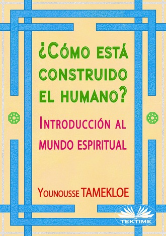 Younousse Tamekloe. ¿Cómo Está Construido El Humano?