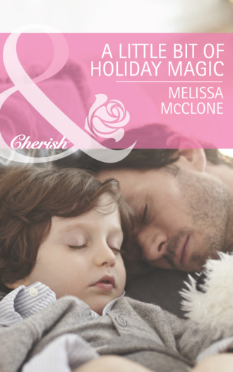 Melissa Mcclone. A Little Bit of Holiday Magic