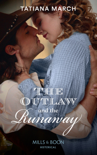 . The Outlaw And The Runaway