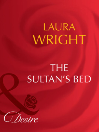 Laura Wright. The Sultan's Bed