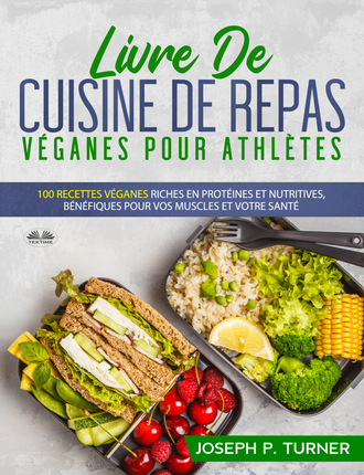 . Livre De Cuisine De Repas Véganes Pour Athlètes