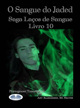 . O Sangue Do Jaded (Série Laços De Sangue Livro 10)