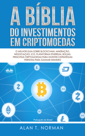 . A Bíblia Do Investimentos Em Criptomoedas