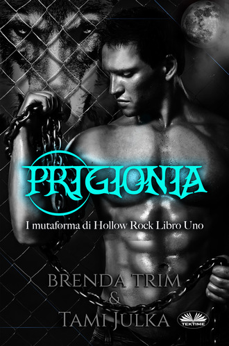 . Prigionia