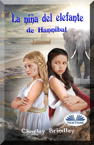 Charley Brindley. La Niña Del Elefante De Hannibal