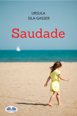 . Saudade