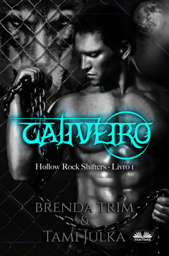 Brenda Trim. Cativeiro