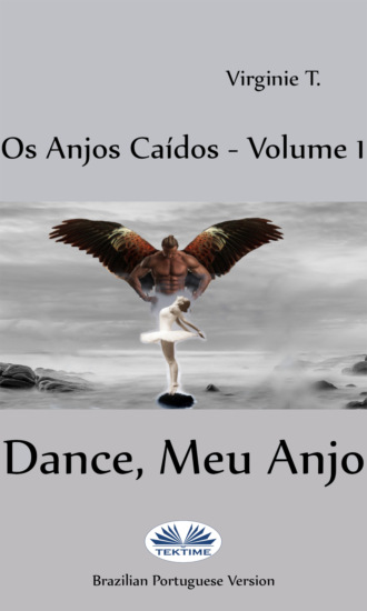 . Dance, Meu Anjo