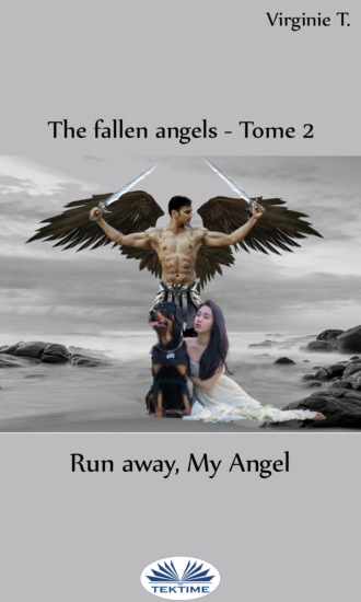 . Run Away, My Angel