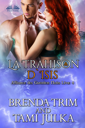 . La Trahison D'Isis