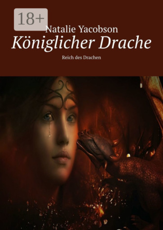. Königlicher Drache. Reich des Drachen