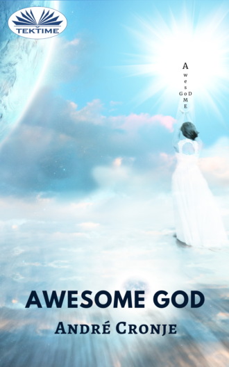 André Cronje. Awesome God