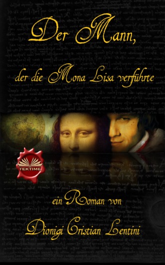 . Der Mann, Der Die Mona Lisa Verführte