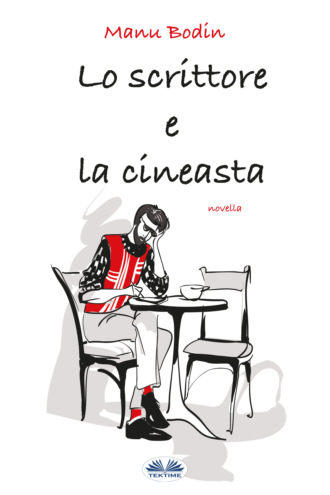 . Lo Scrittore E La Cineasta