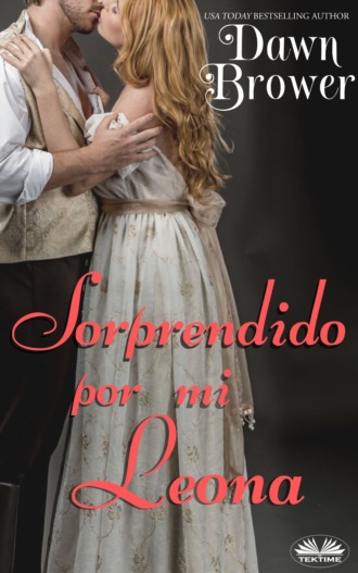 Dawn Brower. Sorprendido Por Mi Leona