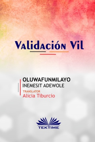 Oluwafunmilayo Inemesit Adewole. Validación Vil