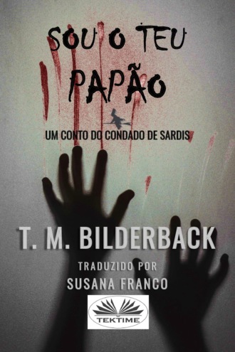 . Sou O Teu Papão