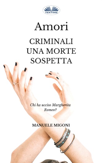 . Amori Criminali Una Morte Sospetta