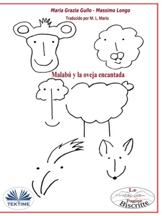Massimo Longo. Malabú Y La Oveja Encantada