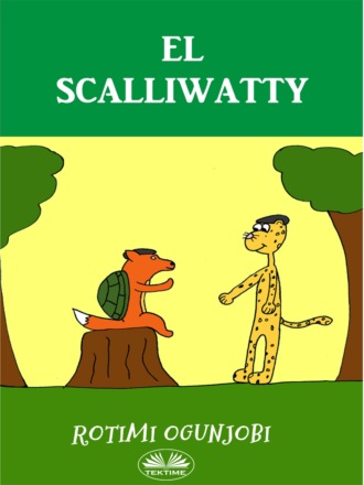 Rotimi Ogunjobi. El Scalliwatty